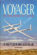 Voyager  by YEAGER, Jeana & RUTAN, Dick 